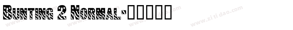 Bunting 2 Normal字体转换